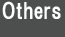 Others